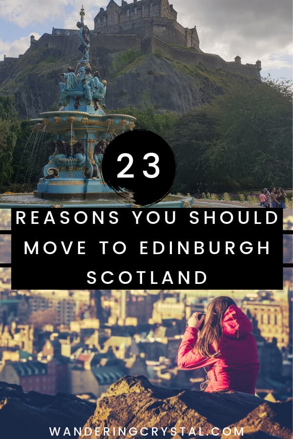 23 Reasons You Should Move to Edinburgh #Edinburgh #WorkingAbroad #LivingAbroad #Expat #Scotland #Schottland #Escocia